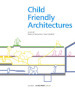 Child-friendly architecture. Ediz. illustrata