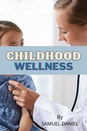 Childhood-Wellness