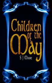 Children of the May (Children of the May Book 1)