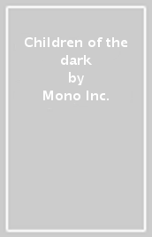 Children of the dark