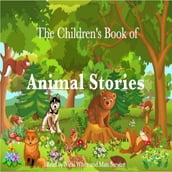 Children s Book of Animal Stories, The