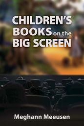 Children s Books on the Big Screen
