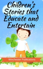 Children s Stories that Educate and Entertain