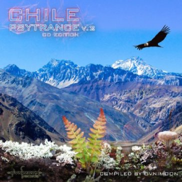 Chile psytrance 2 - AA.VV. Artisti Vari