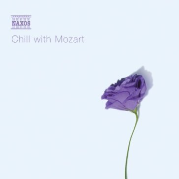 Chill with mozart - Wolfgang Amadeus Mozart