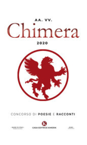 Chimera 2020. Concorso di poesie e racconti