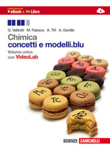 Chimica. Conceti e modelli.blu. Per le Scuole superiori. Con e-book - Giuseppe Valitutti - Marco Falasca - Alfredo Tifi