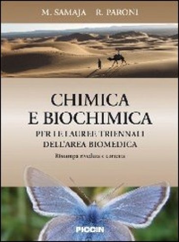 Chimica e biochimica. Per le lauree triennali dell'area biomedica - Michele Samaja - Rita Paroni