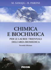 Chimica e biochimica. Per le lauree triennali dell area biomedica