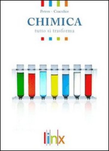 Chimica. La chimica del carbonio. Per le Scuole superiori. Con espansione online - Mark S. Cracolice - Edward I. Peters