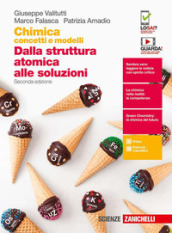 Chimica: concetti e modelli.blu. Dalla struttura atomica alle soluzioni. Per le Scuole superiori. Con e-book. Con espansione online