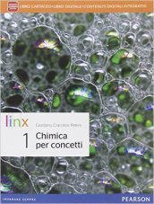 Chimica per concetti. Per le Scuole superiori. Con e-book. Con espansione online. Vol. 1