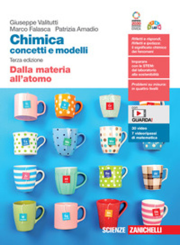 Chimica: concetti e modelli. Dalla materia all'atomo. Per le Scuole superiori. Con Contenuto digitale (fornito elettronicamente) - Giuseppe Valitutti - Patrizia Amadio - Marco Falasca