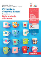 Chimica: concetti e modelli. Dalla materia all atomo. Per le Scuole superiori. Con Contenuto digitale (fornito elettronicamente)