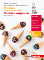 Chimica: concetti e modelli. Chimica organica. Per le Scuole superiori. Con Contenuto digitale (fornito elettronicamente)