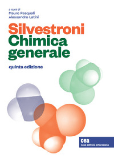 Chimica generale. Con e-book - Paolo Silvestroni