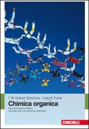 Chimica organica. Con Contenuto digitale (fornito elettronicamente) - T. W. Solomons Graham - Craig B. Fryhle
