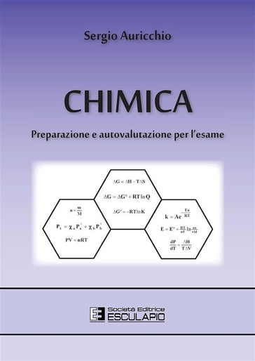 Chimica: preparazione e autovalutazione per l'esame - Sergio Auricchio