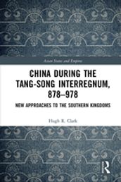 China during the Tang-Song Interregnum, 878978
