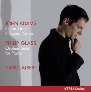 China gates/orphee suite - John Adams - Philip Glass