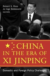 China in the Era of Xi Jinping