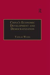 China s Economic Development and Democratization