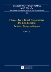 China s New Rural Cooperative Medical Scheme