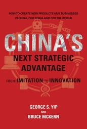 China s Next Strategic Advantage