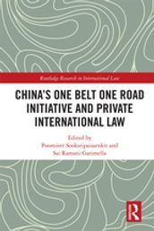 China s One Belt One Road Initiative and Private International Law