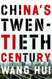 China s Twentieth Century