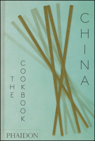 China, the cookbook - Lum Chan Kei - Fong Chan Diora