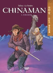 Chinaman - Volume 3 - For Rose