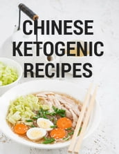 Chinese Ketogenic Cookbook