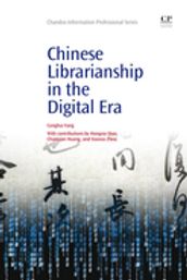 Chinese Librarianship in the Digital Era