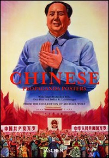 Chinese propaganda posters. Ediz. italiana, spagnola e portoghese - Stefan R. Landsberger - Anchee Min - Duo Duo