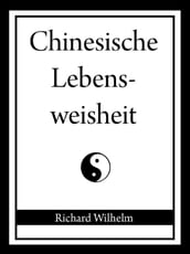 Chinesische Lebensweisheit