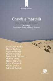 Chiodi e martelli