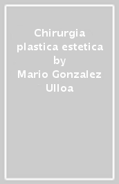 Chirurgia plastica estetica