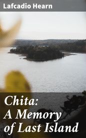 Chita: A Memory of Last Island