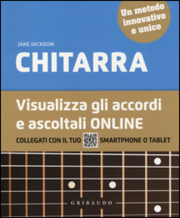 Chitarra. Visualizza gli accordi e ascoltali online - Jake Jackson