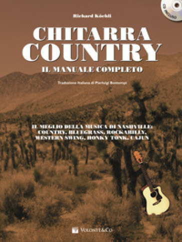 Chitarra country. Il manuale completo. Con CD Audio - Richard Kochli