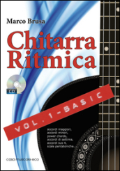 Chitarra ritmica. Con CD Audio. 1: Basic
