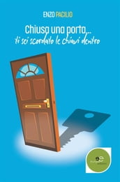 Chiusa una porta