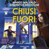 Chiusi fuori