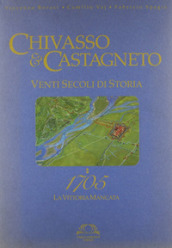 Chivasso e Castagneto 1705