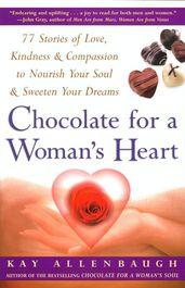 Chocolate For A Woman s Heart