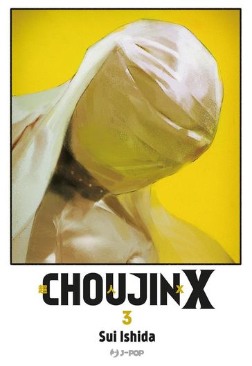 Choujin X: 03 - Sui Ishida