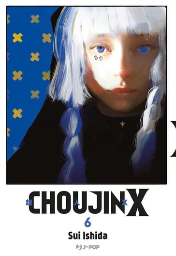 Choujin X: 06 - Sui Ishida