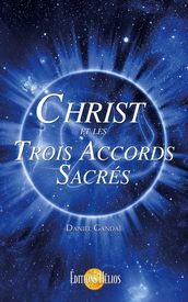 Christ et les Trois Accords Sacrés