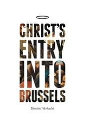 Christ s Entry into Brussels